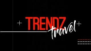 Trendz Travel, 10 November 2018