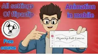 How to use flipa clip || full free course || Animation