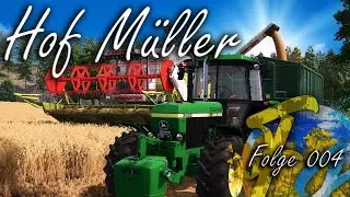 Hof Müller | Dreschen ohne Ende 2.0 | Hinterkaifeck | Let´s Play | Folge 004 | LS25