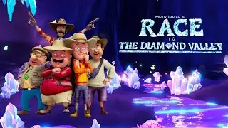 Motu patlu (Race The To Diamonb valley