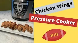 Chicken Wings - Pressure Cooker