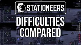 Stationeers - Comparison of DIFFICULTY levels (timelapse) ****