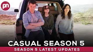 Casual Season 5: Will It Happen Or Not? - Premiere Next