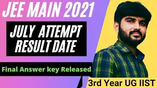 JEE Main 2021 July Final Answer Key Released | JEE MAIN JULY RESULT DATE 2021 | Percentile Vs Marks