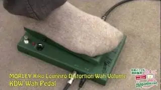 【試奏動画】MORLEY Kiko Loureiro Distortion Wah Volume「KDW」ワウペダル