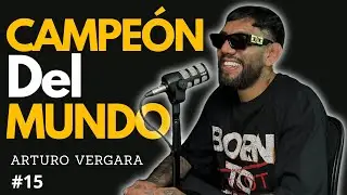 #15 | CAMPE&Oacute;N MUNDIAL Arturo Vergara | CAMINO al MMA | DESDE abajo hasta el EXITO | #KARATECOMBAT