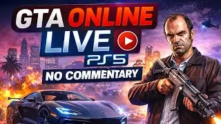 🔴 GTA 5 Online LIVE PS5 | No Commentary | Free Roam + Missions | Gameplay