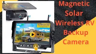 Magnetic Solar Wireless RV Backup Camera Night Vision Weatherproof SECURITY INCREDIBLE