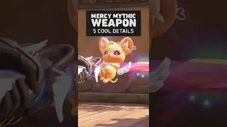5 Cool Mercy Mythic Weapon Details