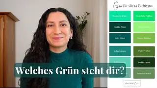 Gr&uuml;n f&uuml;r die 12 Farbtypen | Finde dein perfektes Gr&uuml;n