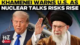 US-Iran Nuclear Row Live: Trump Faces Setback As Khamenei Warns Nuclear Talks Could Bring Losses