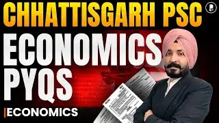 Chhattisgarh PSC Economics PYQs | CGPSC Economics Previous Year Questions | CGPSC 2026 Prelims