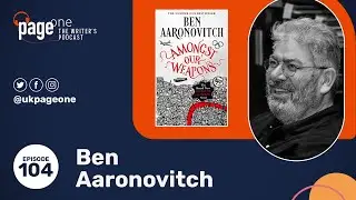 How Ben Aaronovitch Went from Doctor Who Writer to Bestselling Novelist with Rivers of London
