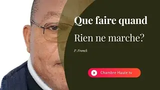Quelles stratégies  adopter quand rien ne marche?