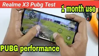 Realme X3 PUBG Test | Realme X3 After 1 month use PUBG Performance | Realme X3 Pubg Gameplay review