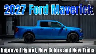 Ford Maverick Hybrid 2027 года &mdash; расход топлива 40 миль на галлон и версия с подключаемым модулем?!