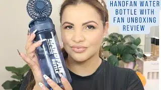 HandFan Water bottle with fan unboxing review