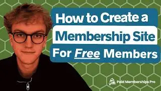 How to Set Up a Membership Site for Free Members Only
