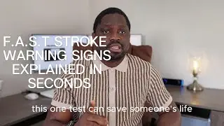 FAST Stroke Warning Signs Explained in Seconds