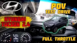 Hyundai Tucson 2.4 - POV Test Drive. From city to highway
