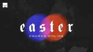 The Day No One Believed | Easter At Mosaic Online Church
