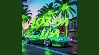 LOZ DA LUA (Ultra Slowed)