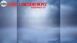 Loktion Boyz-Double Madness[Original Mix]
