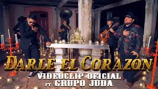 Darle El Corazón Ft. @GRUPOJUDAOFICIAL Videoclip oficial || Elmer Cruz y su Norteño Banda