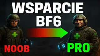 BF6 Wsparcie &ndash; KOMPLETNY PORADNIK Medyka / Supporta (defib, leczenie, buildy, tipy)
