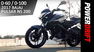 Bajaj Pulsar NS 200 (2017) : 0-60 0-100 : PowerDrift