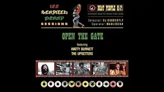 Open The Gate : Watty Burnett & The Upsetters