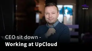 Sit down with UpCloud's CEO Antti Vilpponen