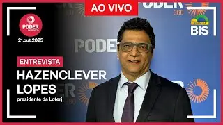 Poder Entrevista: Hazenclever Lopes, presidente da Loterj