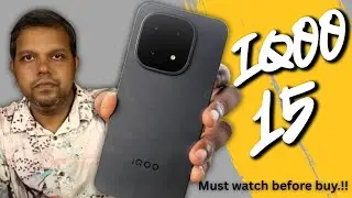 iQOO 15 Detailed Review - ഈ കാര്യങ്ങൾ തീർച്ചയായും മനസിലാക്കുക #iQOO15 #hellosgt