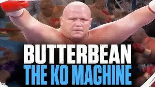 10 Minutes Of BUTTERBEAN Being A Human WRECKING BALL | KO COMPILATION
