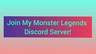 Monster Legends Discord Server!