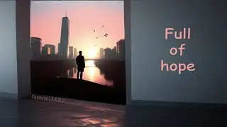 Full of hope