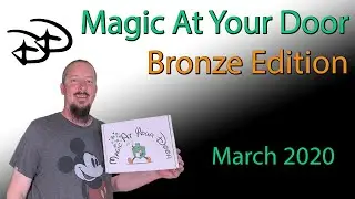 Magic At Your Door - Bronze Edition, March 2020, Disney Merch Unboxing
