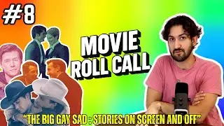 The Big Gay Sad: Stories on Screen & Off | Episode 8