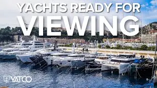 Yachts Ready for Viewing | Monaco Yacht Show 2024 | YATCO