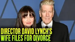 David Lynch&rsquo;s Wife, Emily Stofle, Files For Divorce After 14 Years Of Marriage