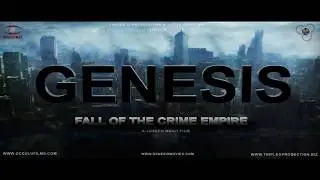 GENESIS:  Fall of the Crime Empire  Trailer 2017