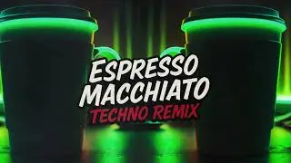 Tommy Cash - Espresso Macchiato (Techno Remix)