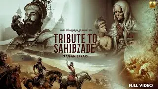 Tribute To SahibZade | Gagan Sarao | Treff E | New Punjabi Song 2025