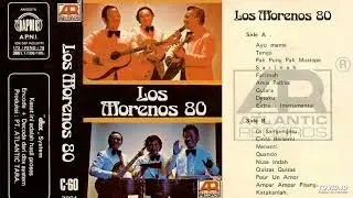 Los Morenos - Los Morenos 80 ( Full Album )