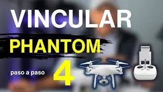 Vincular el Mando al Phantom 4 F&aacute;cilmente