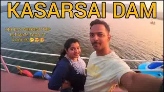 KASARSAI DAM HINJEWADI PUNE | ONE DAY WEEKEND TRIP | VLOG NO - 11