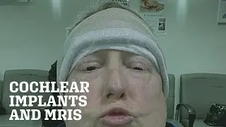 Cochlear Implants and MRIs [CC]