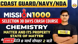 NDA-1 2022 | Mission 1000 Selections | chemistry Matter And Its Property | By Rohit Sharma Sir