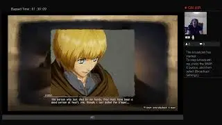 I_Am_Sempiternal's Live PS4 Attack on Titan Final Battle PT.1